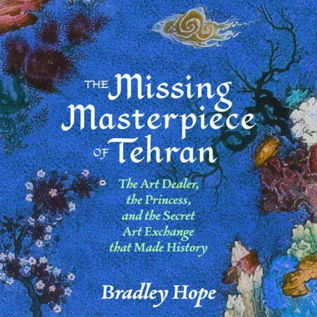 The Missing Masterpiece of Tehran