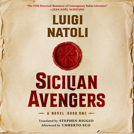 Sicilian Avengers: Book One by Luigi Natoli