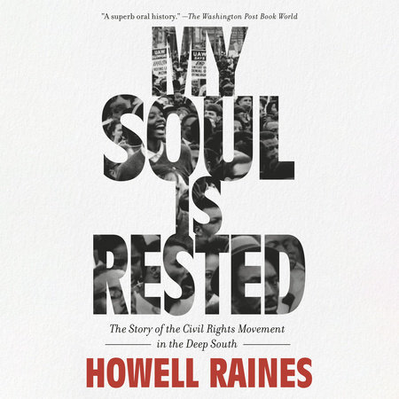My Soul Is Rested by Howell Raines