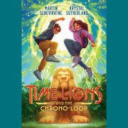 Time Lions and the Chrono-Loop 