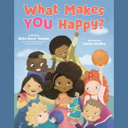 What Makes YOU Happy? 