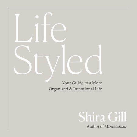 LifeStyled by Shira Gill