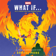 Marvel: What If...Kitty Pryde Stole the Phoenix Force? (An X-Men and America Chavez Story) 
