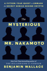 The Mysterious Mr. Nakamoto 