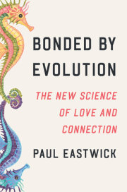 Bonded by Evolution 