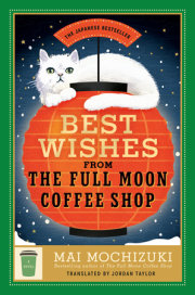 Best Wishes from the Full Moon Coffee Shop 