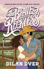 The Brave and the Reckless 