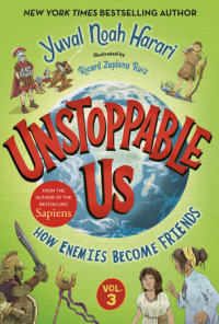 Cover of Unstoppable Us, Volume 3: How Enemies Become Friends cover
