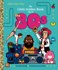 Cover of My Little Golden Book About the 80s cover