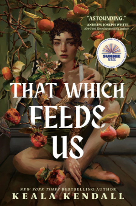 That Which Feeds Us