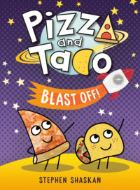 Cover of Pizza and Taco Blast Off! cover
