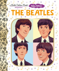 Book cover for The Beatles: Baby Edition (A Little Golden Book Biography)
