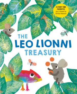 Cover of The Leo Lionni Treasury (8 Books in 1!)