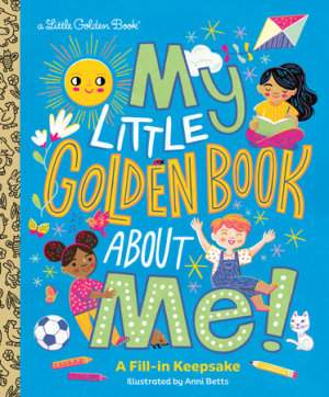 Cover of My Little Golden Book About Me!