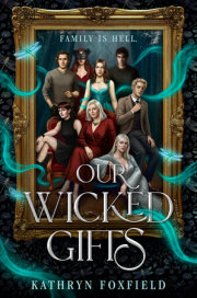 Our Wicked Gifts 