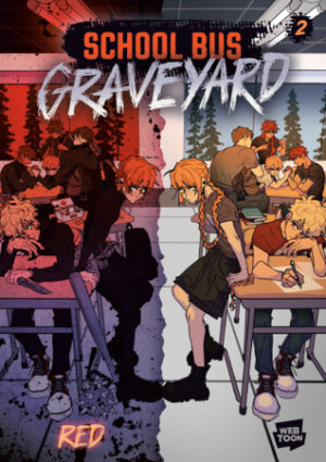 Cover of School Bus Graveyard, Volume 2