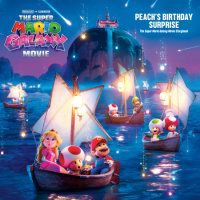 Book cover for The Super Mario Galaxy Movie: Peach\'s Birthday Surprise