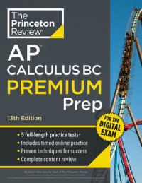 Book cover for Princeton Review AP Calculus BC Premium Prep, 13th Edition