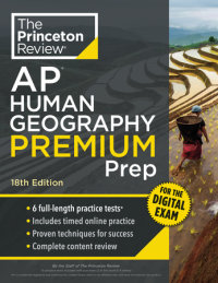 Book cover for Princeton Review AP Human Geography Premium Prep, 18th Edition