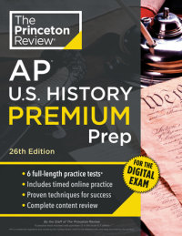 Book cover for Princeton Review AP U.S. History Premium Prep, 26th Edition