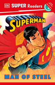 DK Super Readers Level 3 Superman Man of Steel 