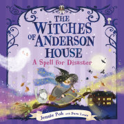 The Forgotten Spell (The Witches of Anderson House) 