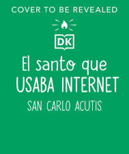 The Saint who Used the Internet (Spanish edition)