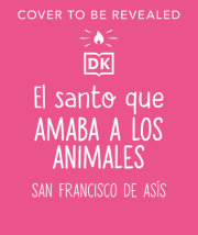 The Saint who Loved Animals (Spanish edition) 