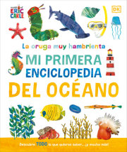 La oruga muy hambrienta (The Very Hungry Caterpillar's Very First Ocean Encyclopedia) 