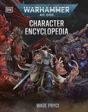 Warhammer 40,000 Character Encyclopedia 