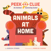 Peek-a-Clue: Animals at Home 