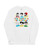 Mychal Threets: Library is for Everyone Unisex Long Sleeve Large 