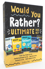 Would You Rather? Ultimate Box Set 