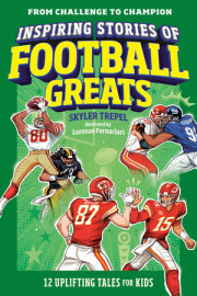 Inspiring Stories of Football Greats 