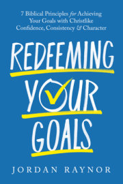 Redeeming Your Goals 