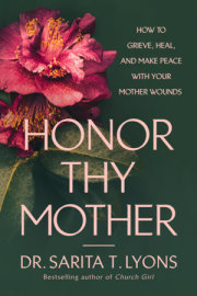Honor Thy Mother 