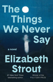 The Things We Never Say 