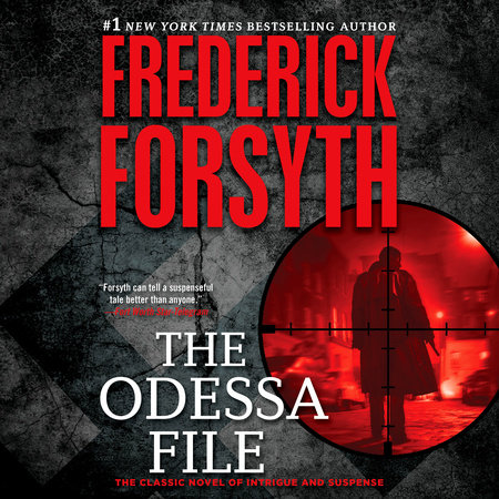 The Odessa File by Frederick Forsyth