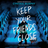 Cover of Keep Your Friends Close cover