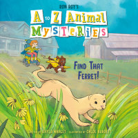 Cover of A to Z Animal Mysteries #6: Find That Ferret! cover