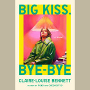 Big Kiss, Bye-Bye 