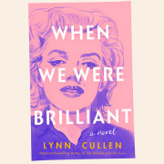 When We Were Brilliant 