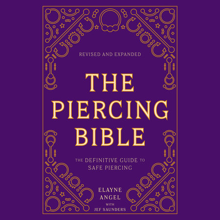 The Piercing Bible, Revised and Expanded by Elayne Angel