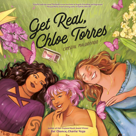 Get Real, Chloe Torres by Crystal Maldonado