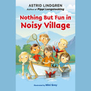 Nothing But Fun in Noisy Village 