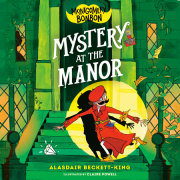 Montgomery Bonbon: Mystery at the Manor 