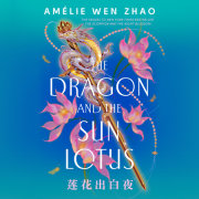 The Dragon and the Sun Lotus 