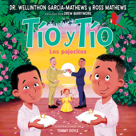 Tío y tío (Tío and Tío Spanish Edition) by Ross Mathews & Dr. Wellinthon García-Mathews