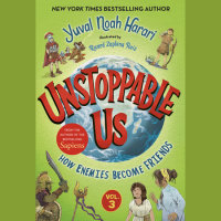 Cover of Unstoppable Us, Volume 3: How Enemies Become Friends cover