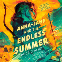 Cover of Anna-Jane and the Endless Summer cover